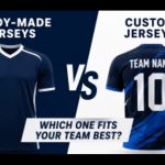 Ready-made vs custom jerseys